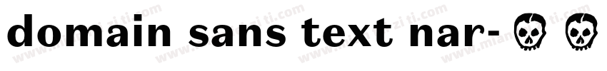 domain sans text nar字体转换